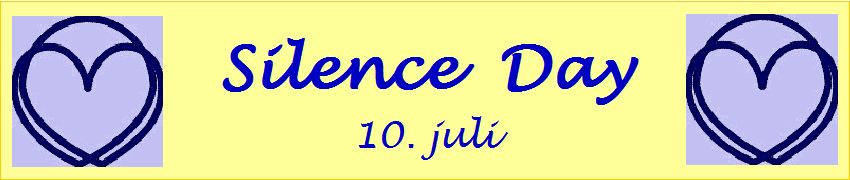 Silence Day, 10. juli